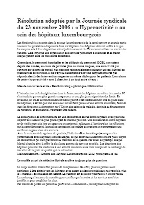 Résolution adoptée par la Journée syndicale du 23 novembre 2006 : « Hyperactivité » au sein des hôpitaux luxembourgeois