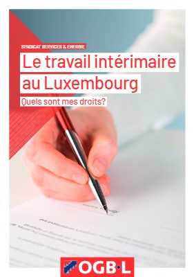 Le travail intérimaire au Luxembourg - Quels sont mes droits?